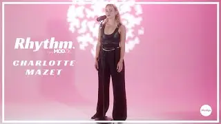 Charlotte Mazet  - Live On Rhythm By Modzik