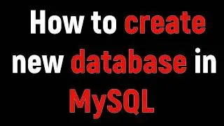 How to  create new database in MySQL