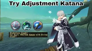Toram Online - Try Adjustment Katana