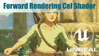 Forward Rendering Cel Shader in UE4/UE5