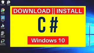 How to download and install C# on windows 10? | Easy and Fast | Step by Step