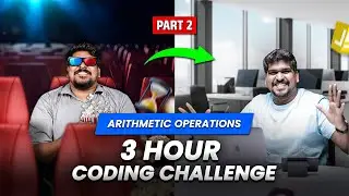 Part 2 | Arithmetic Operations And Sample Input | 3 Hour Coding Challenge