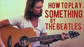 Something - The Beatles - Guitar Lesson - Intermediate Acoustic