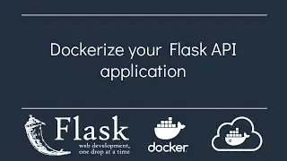 Dockerize Flask API application with Dockerfile and Docker Compose