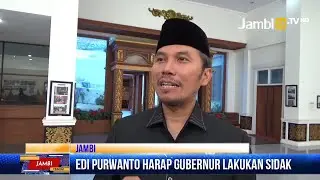 Edi Purwanto Harap Gubernur Jambi Lakukan Sidak soal Lonjakan Harga Pangan