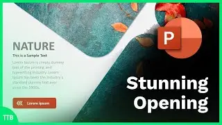 How to make Stunning Opening Slides in PowerPoint