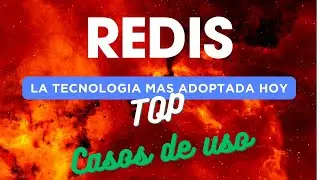 Redis: Aprende los casos de uso de esta popular tecnología | #redis #usecases