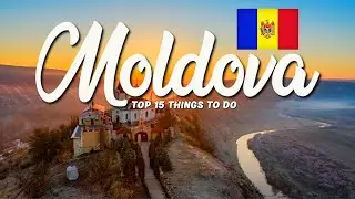 15 BEST Things To Do In Moldova 🇲🇩