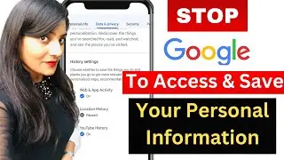 STOP Google to access your Personal information | DO this SETTING in Google ACCOUNT