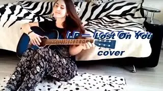 LP - Lost On You COVER