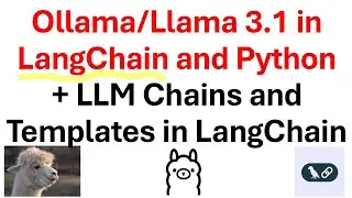 Install and Use Ollama / Llama 3.1 in LangChain and Python+ LLM Chains and Templates in LangChain