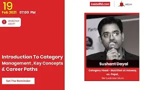 Intro. to Category Management & Careers Paths Ft. Sushant D. Category Head Amway,ex-Pepsi,IIM L Alum