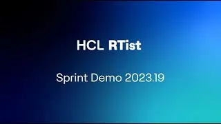 HCL RTist - Sprint Demo 2023.19 - 8. Support for Clang 15.x on VxWorks