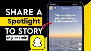 How to Post Snapchat Spotlight to Story | How to share Spotlight on Snapchat story | SMYT English