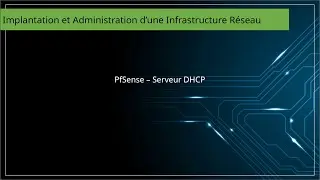 pfSense - Serveur DHCP