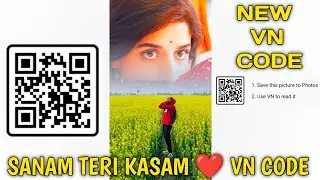 Sanam Teri Kasam Vn code editing video 🥰 New vn code Sanam Teri Kasam new vn code editing video