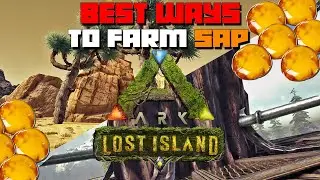 ARK: Lost Island | Sap Locations & 2 BEST Ways To Farm It!