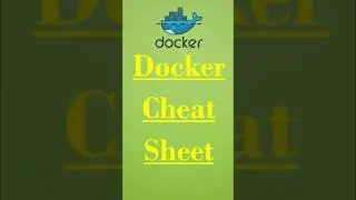 Learn Enough Docker In 60 Seconds | Docker Cheat Sheet 
