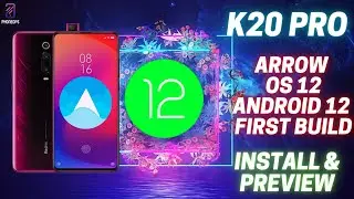 K20 Pro Arrow Os 12 | Initial Alpha Build | How To Install & Initial Impressions  | Android 12 🔥🔥