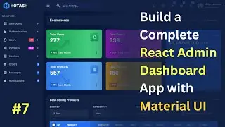 #7 Build a Complete React Admin Dashboard App | React, Material UI, Bootstrap 4, Light & Dark Mode 🔥