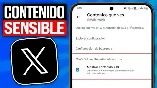 Cómo VER Contenido SENSIBLE en X (2024) Actualización ✅