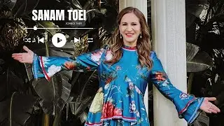 Sanam Toei -  صنم تویی