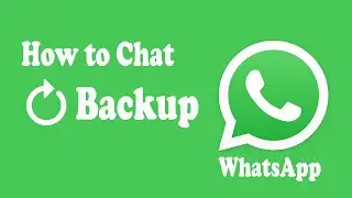 How to Chat Backup in WhatsApp 2024