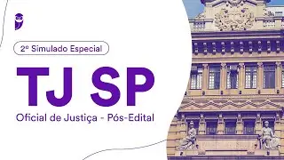 2º Simulado Especial TJ SP – Oficial de Justiça - Pós-Edital - Correção