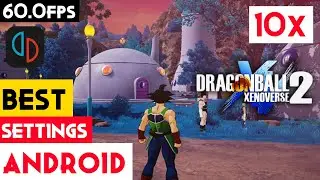 Dragon Ball Xenoverse 2 Yuzu Android Performance Boost 10x More FPS