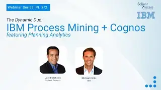 Part 2: The Dynamic Duo- Process Mining and Cognos ft.  Planning Analytics