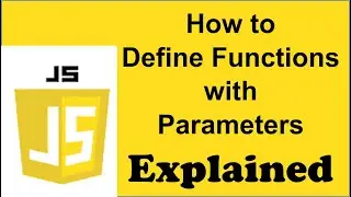 How to define functions in javaScript with parameters