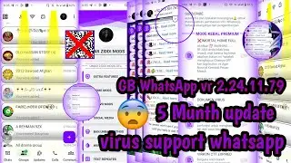 GB WhatsApp new update latest version || 5 month update || without crushing