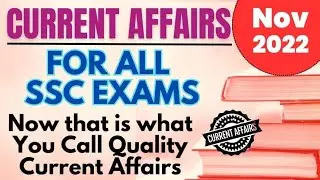 Current Affairs for SSC CGL,CPO,MTS,STENO | NOVEMBER 2022 CURRENT AFFAIRS