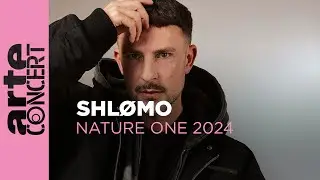 Shlømo - NatureOne 2024 - ARTE Concert