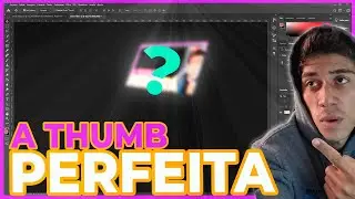 Como fazer Thumbnail no Photoshop | Capa para Youtube