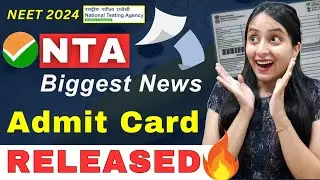 NEET 2024 Admit Card Released🔥 