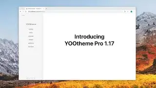 YOOtheme Pro 1.17 – Footer Layouts, Local Style Library and More