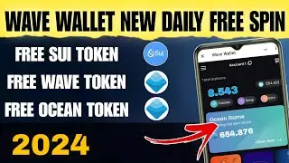 WAVE WALLET NEW DAILY FREE SPIN OPTION || HOW TO EARN FREE SUI FROM WAVE WALLET