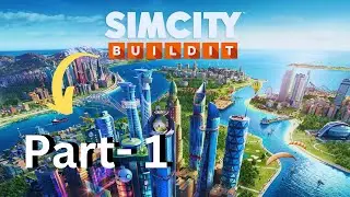 SIMCITY - part -1 / Time to build my own city , simcity  Gameplay  ( android / ios )