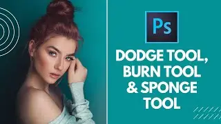 How to use dodge, burn, sponge tool in photoshop | Photoshop bangla tutorials