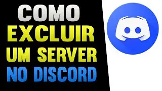 Discord Como Excluir um Servidor