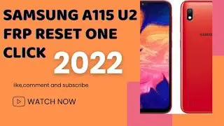 FRP Bypass Galaxy A11 SM-A115 U2 Android 11 / Google Account FRP Lock Samsung A11 FRP One Click 2022