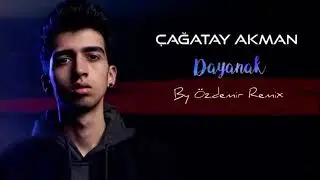 Çağatay Akman - Dayanak (Remix) #Tiktok #İnstagram