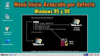 Arrancar por defecto el Menu de Inicio Avanzado de Windows 95 o 98. Configuración múltiple de MS-DOS