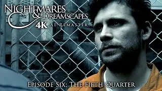 Nightmares & Dreamscapes (2006) - Episode 6 - 4K AI Remaster