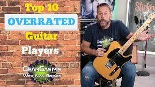 Top 10 Overrated Guitar Players of All Time!!!??