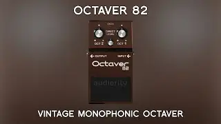 Audiority Octaver 82 - Quick Demo