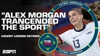 "Among the GREATS" 🏆 Alex Morgan's LEGACY after announcing her retirement from football | ESPN FC