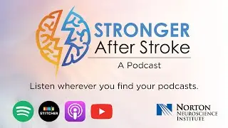 Stronger After Stroke: Intimacy and Sex after Stroke part 2