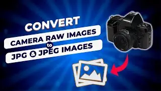 How to Convert Camera Raw (CR2) files to JPG